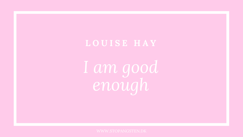 I am good enough